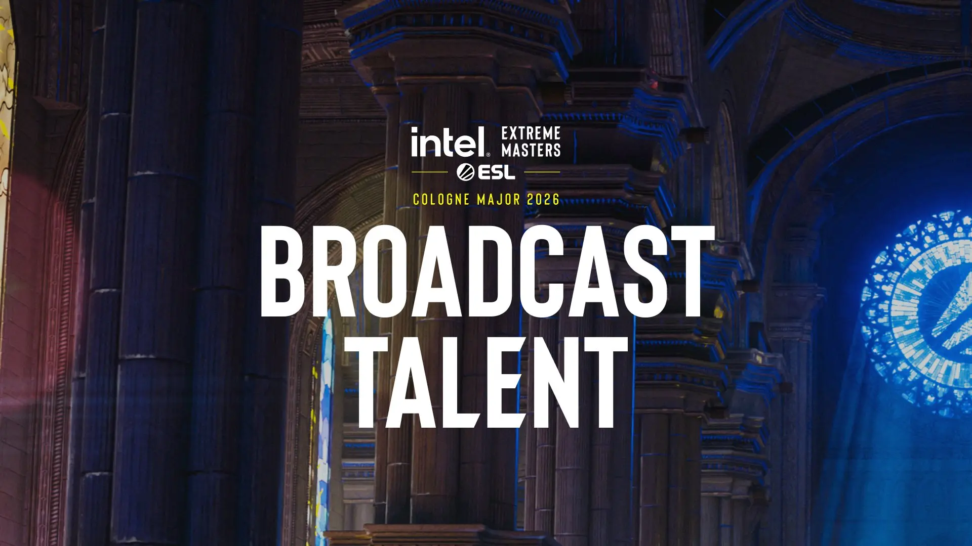 Image of the IEM Cologne Major 2026 talent announcement